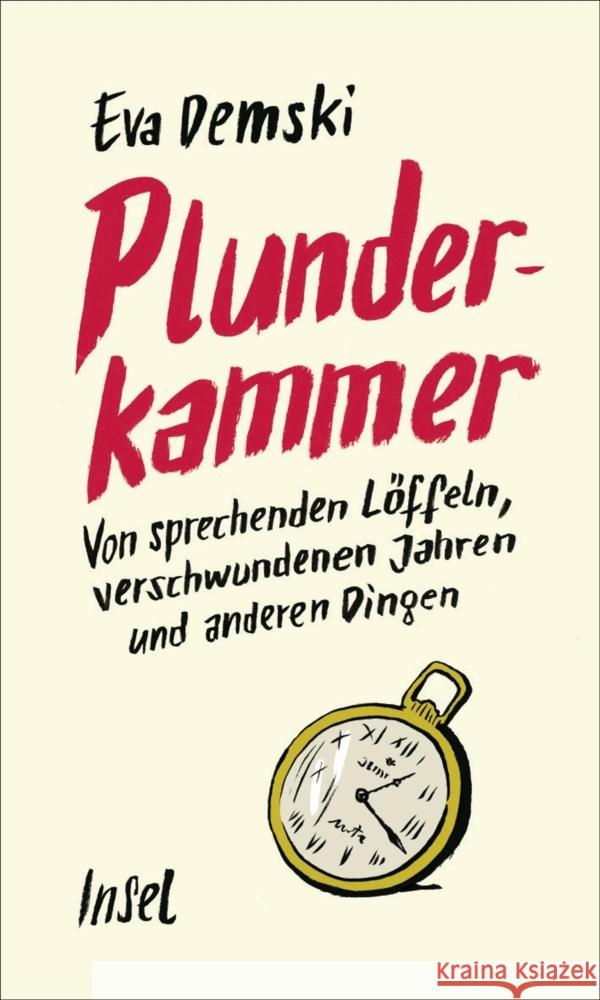 Plunderkammer Demski, Eva 9783458644743 Insel Verlag