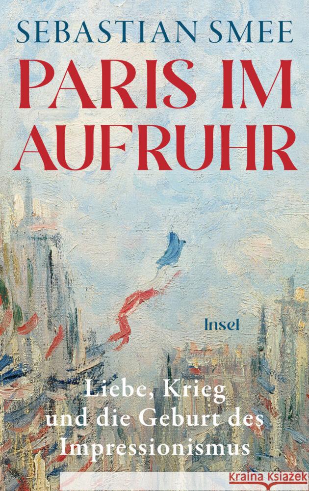 Paris im Aufruhr Smee, Sebastian 9783458645283