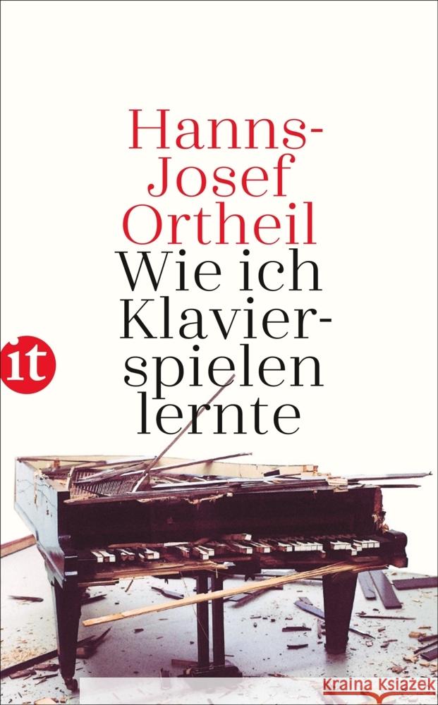 Wie ich Klavierspielen lernte Ortheil, Hanns-Josef 9783458681120