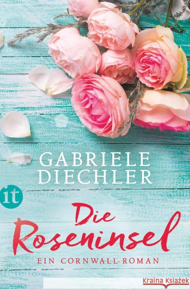 Die Roseninsel Diechler, Gabriele 9783458681328 Insel Verlag