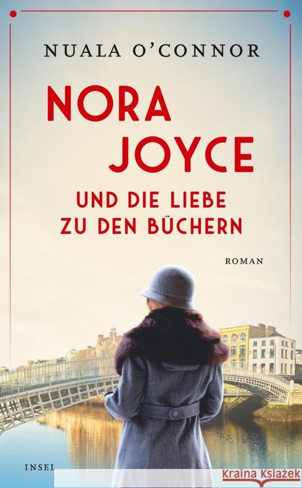 Nora Joyce und die Liebe zu den Büchern O'Connor, Nuala 9783458681427 Insel Verlag