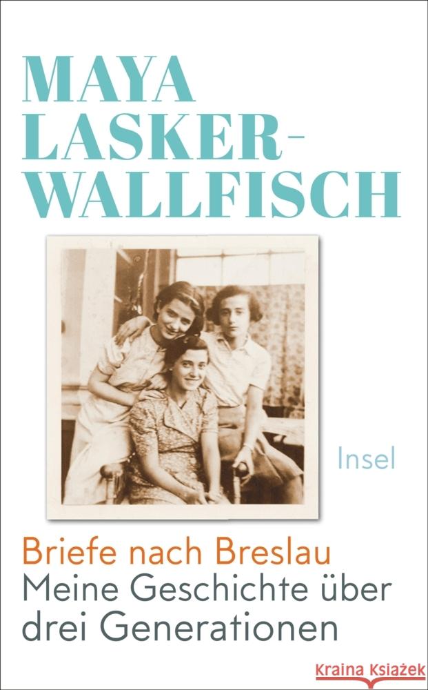 Briefe nach Breslau Lasker-Wallfisch, Maya 9783458681571 Insel Verlag