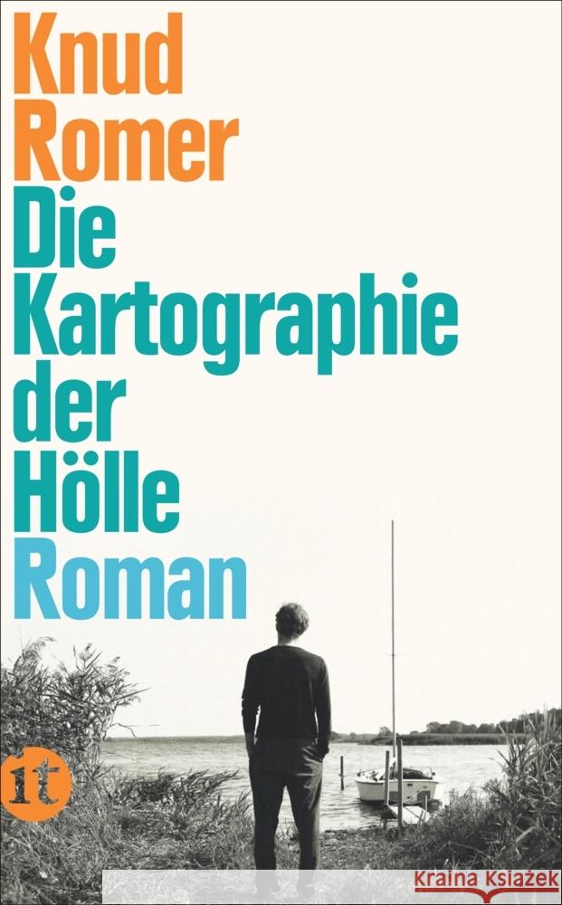 Die Kartographie der Hölle Romer, Knud 9783458681625 Insel Verlag