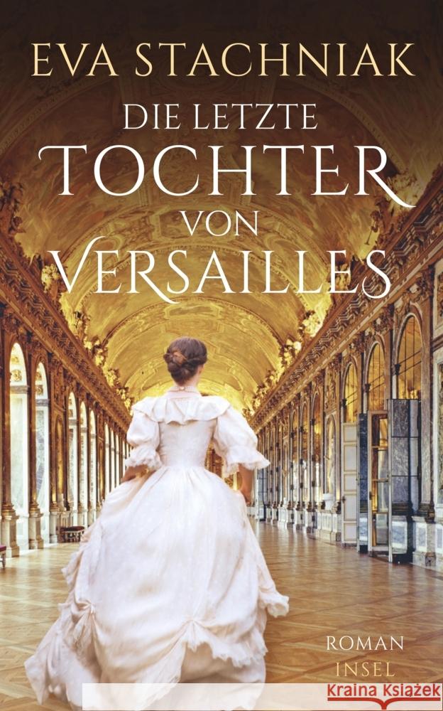 Die letzte Tochter von Versailles Stachniak, Eva 9783458681694