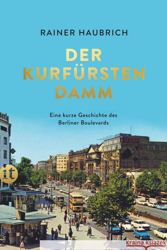 Der Kurfürstendamm Haubrich, Rainer 9783458681892