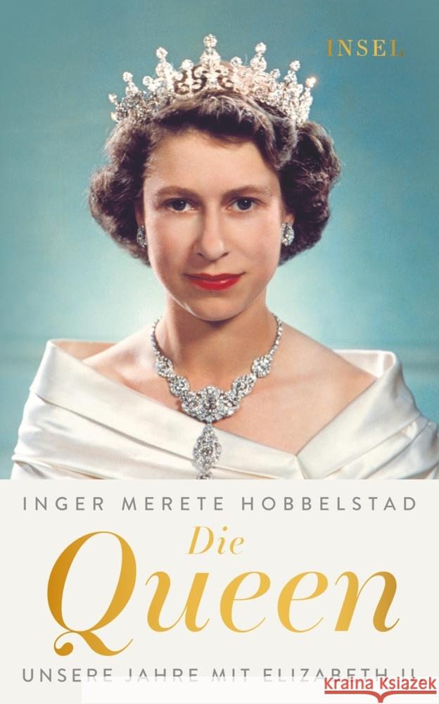 Die Queen Hobbelstad, Inger Merete 9783458682691