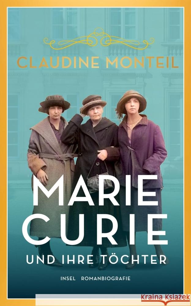 Marie Curie und ihre Töchter Monteil, Claudine 9783458682783