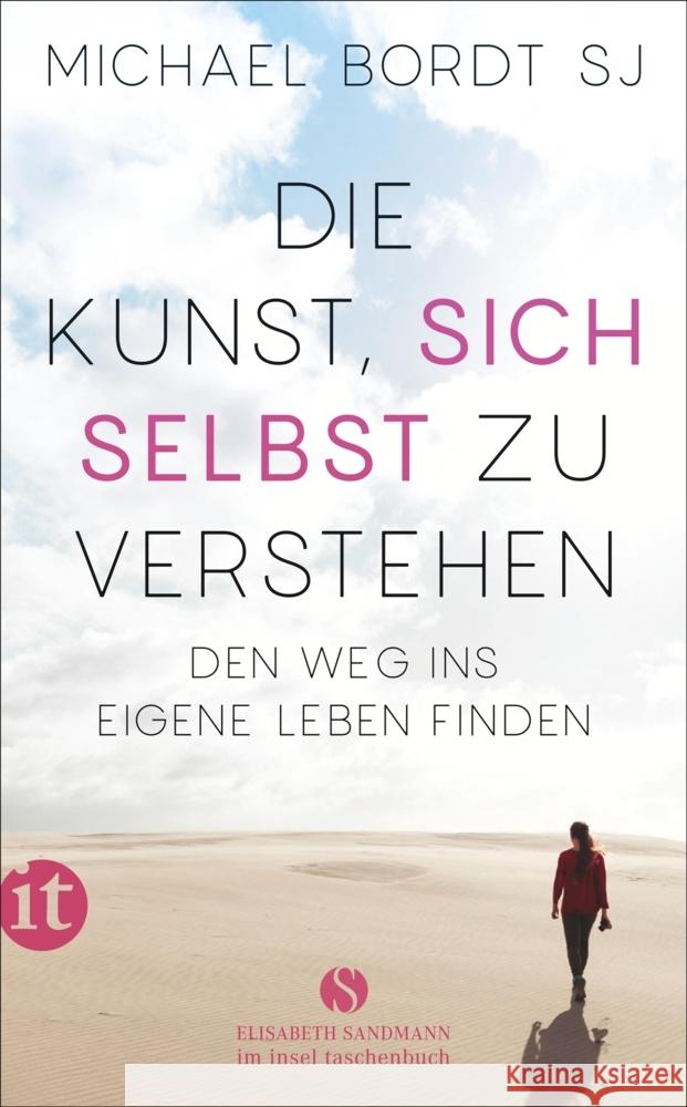 Die Kunst, sich selbst zu verstehen Bordt SJ, Michael 9783458682936 Insel Verlag