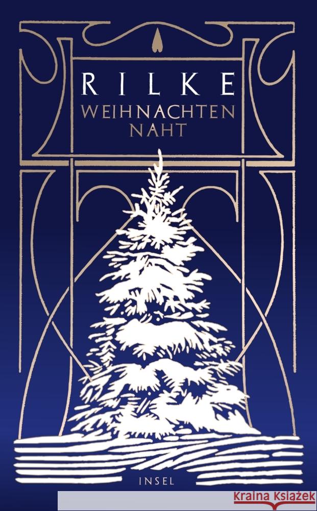 Weihnachten naht Rilke, Rainer Maria 9783458683643 Insel Verlag