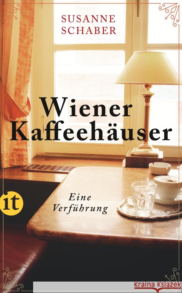 Wiener Kaffeehäuser Schaber, Susanne 9783458683803 Insel Verlag