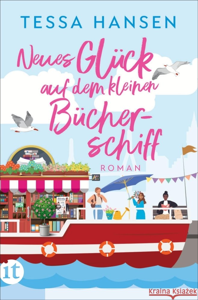 Neues Glück auf dem kleinen Bücherschiff Hansen, Tessa 9783458683933