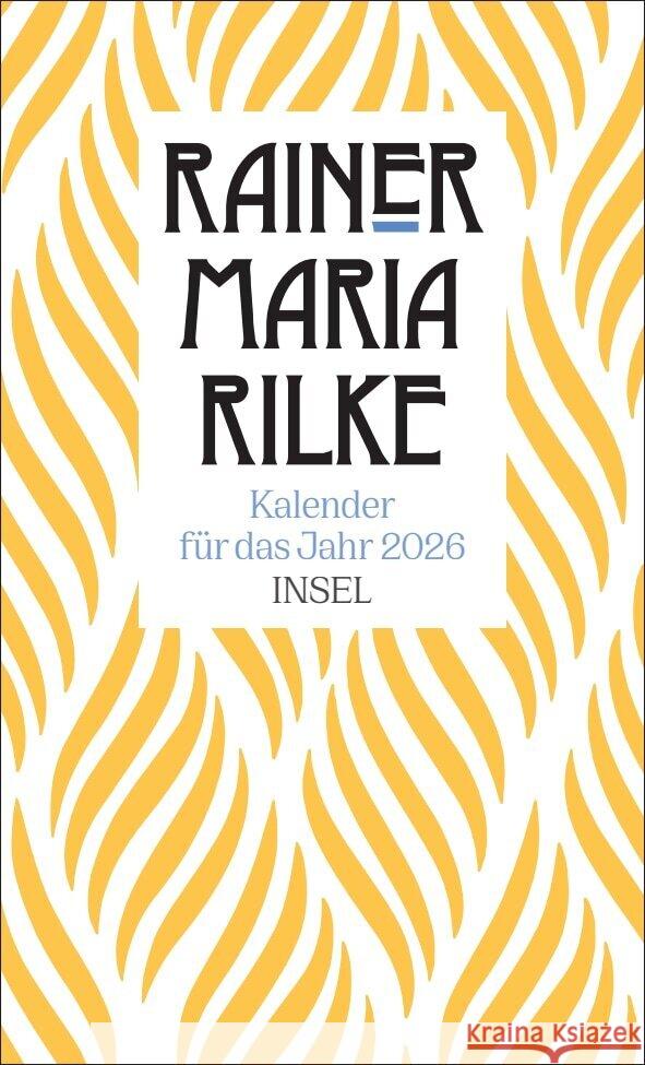 Rainer Maria Rilke Kalender für das Jahr 2026 Rilke, Rainer Maria 9783458684114