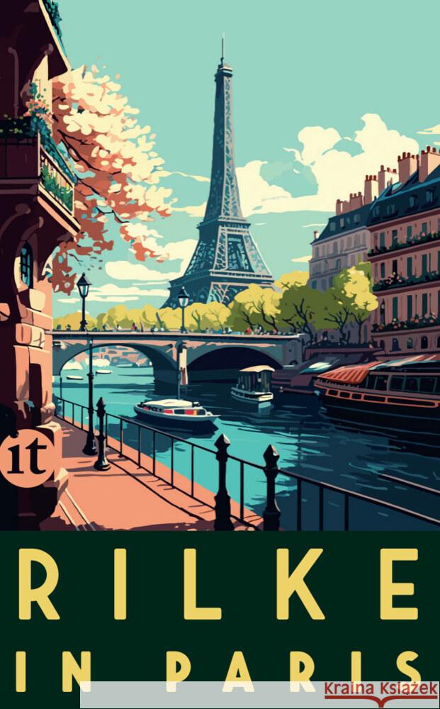 Rilke in Paris Rilke, Rainer Maria 9783458684329 Insel Verlag