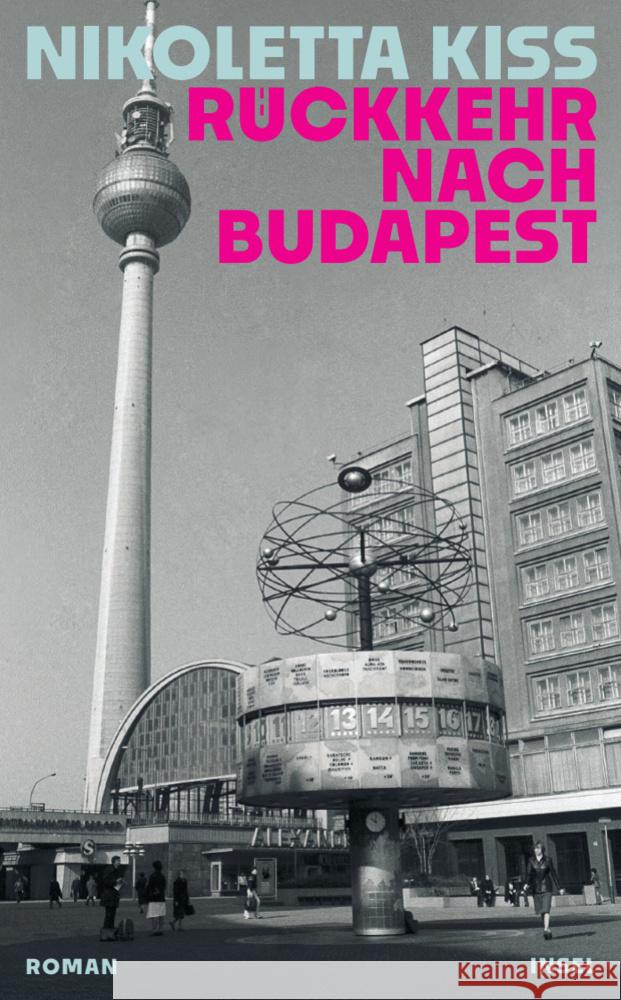 Rückkehr nach Budapest Kiss, Nikoletta 9783458684596