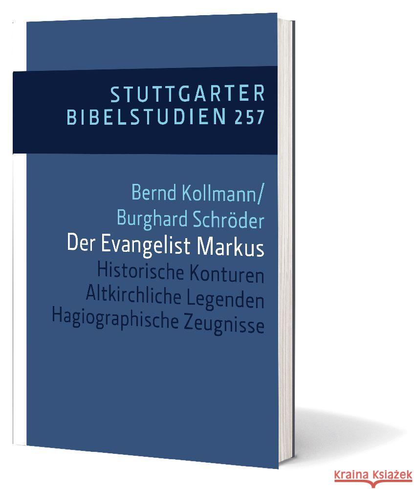 Der Evangelist Markus Kollmann, Bernd, Schröder, Burghard 9783460035744