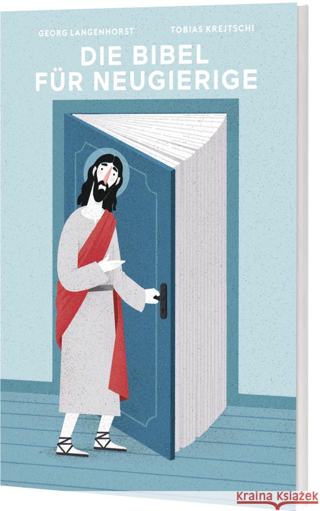 Die Bibel für Neugierige Langenhorst, Georg 9783460255562 Katholisches Bibelwerk