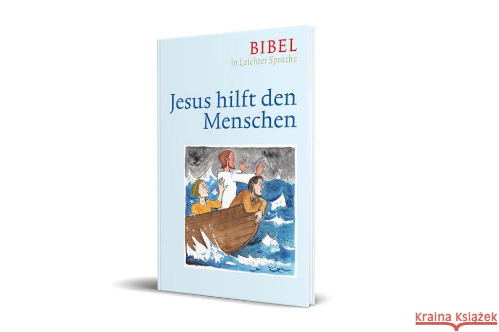 Jesus hilft den Menschen Bauer, Dieter; Ettl, Claudio; Mels, Paulis 9783460321977 Katholisches Bibelwerk