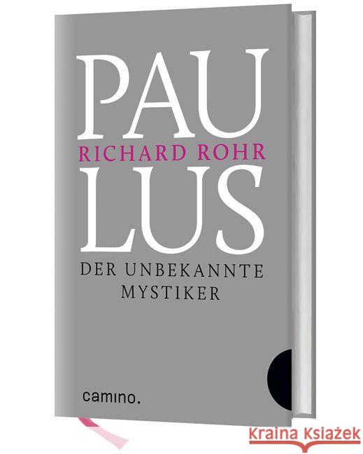 Paulus : Der unbekannte Mystiker Rohr, Richard 9783460500198