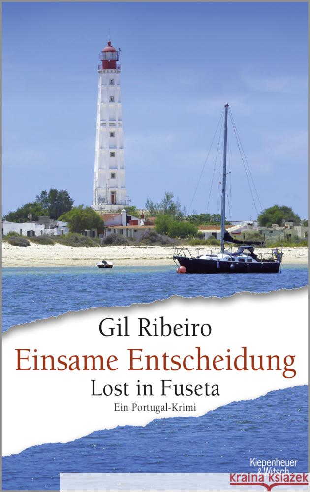 Einsame Entscheidung Ribeiro, Gil 9783462001020 Kiepenheuer & Witsch