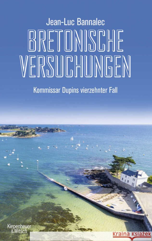 Bretonische Versuchungen Bannalec, Jean-Luc 9783462002508