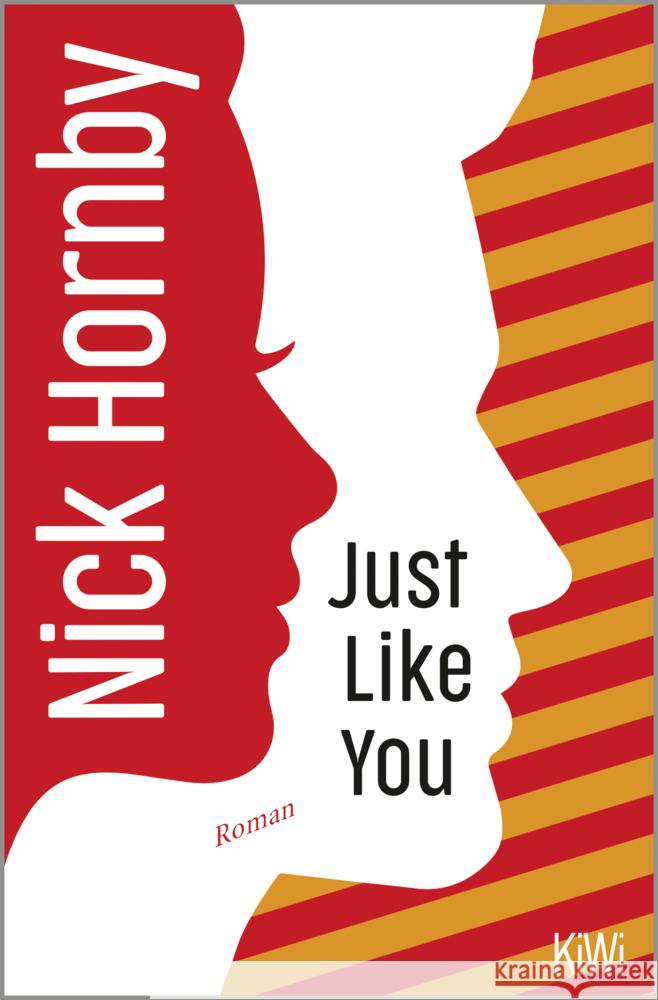 Just Like You Hornby, Nick 9783462002744 Kiepenheuer & Witsch