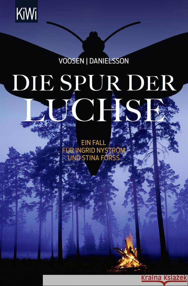 Die Spur der Luchse Voosen, Roman, Danielsson, Kerstin Signe 9783462002904 Kiepenheuer & Witsch
