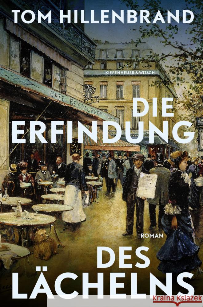 Die Erfindung des Lächelns Hillenbrand, Tom 9783462003284