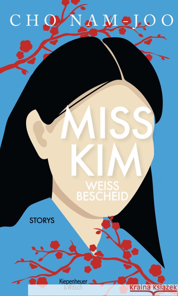 Miss Kim weiß Bescheid Cho, Nam-joo 9783462003499 Kiepenheuer & Witsch