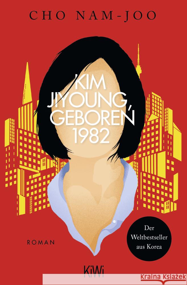 Kim Jiyoung, geboren 1982 Cho, Nam-joo 9783462003567 Kiepenheuer & Witsch