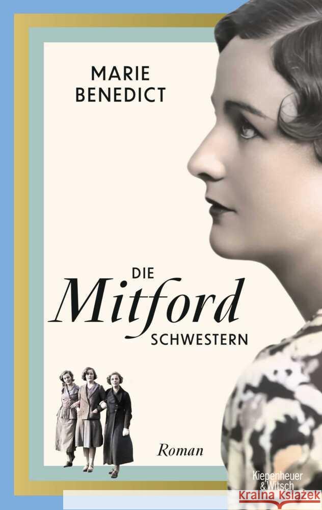 Die Mitford Schwestern Benedict, Marie 9783462004663