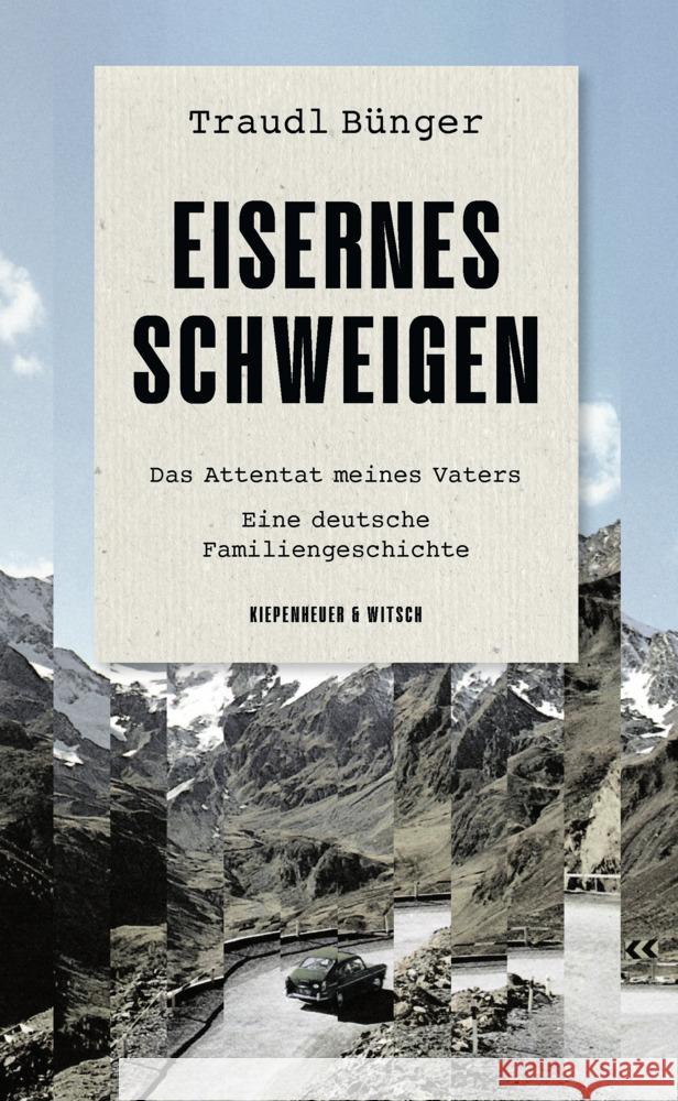 Eisernes Schweigen Bünger, Traudl 9783462004908