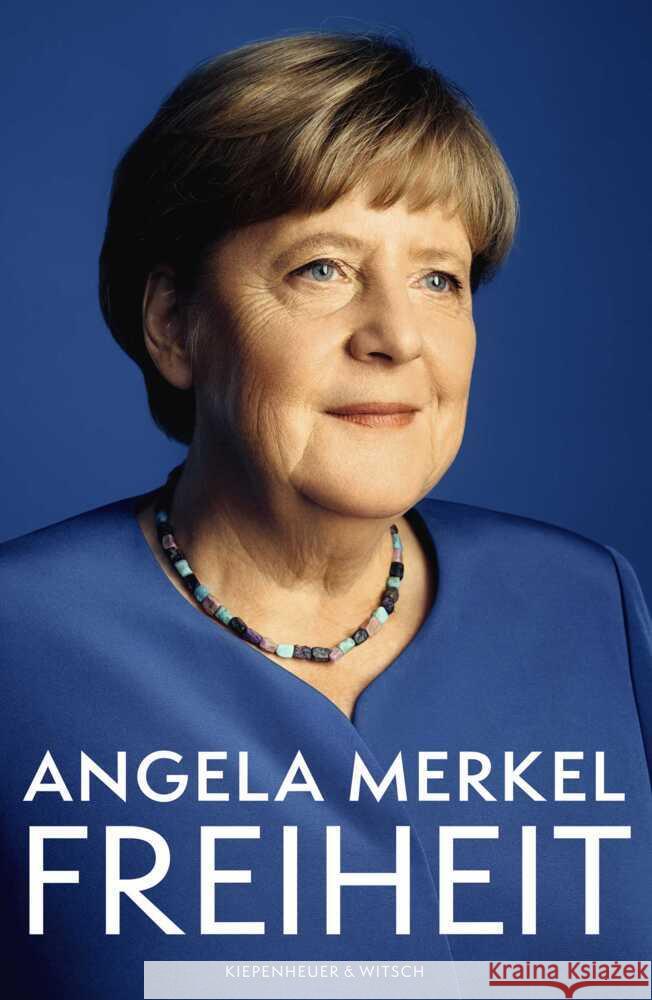 Freiheit Merkel, Angela, Baumann, Beate 9783462005134