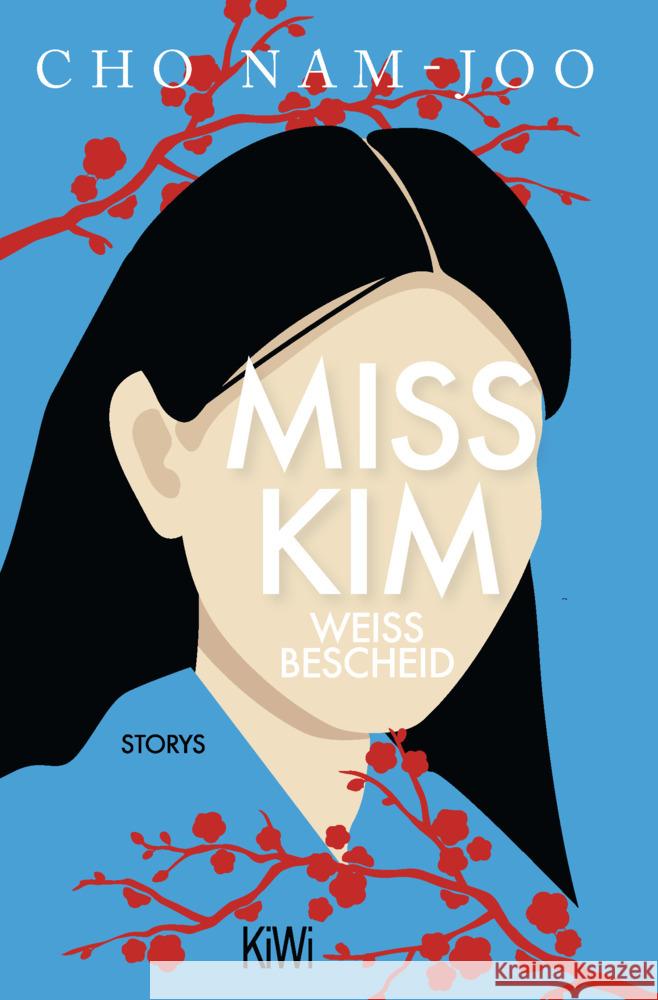 Miss Kim weiß Bescheid Cho, Nam-joo 9783462005349 Kiepenheuer & Witsch