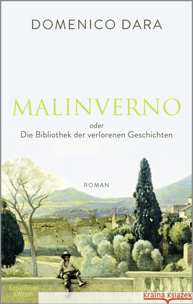 Malinverno oder Die Bibliothek der verlorenen Geschichten Dara, Domenico 9783462005813 Kiepenheuer & Witsch
