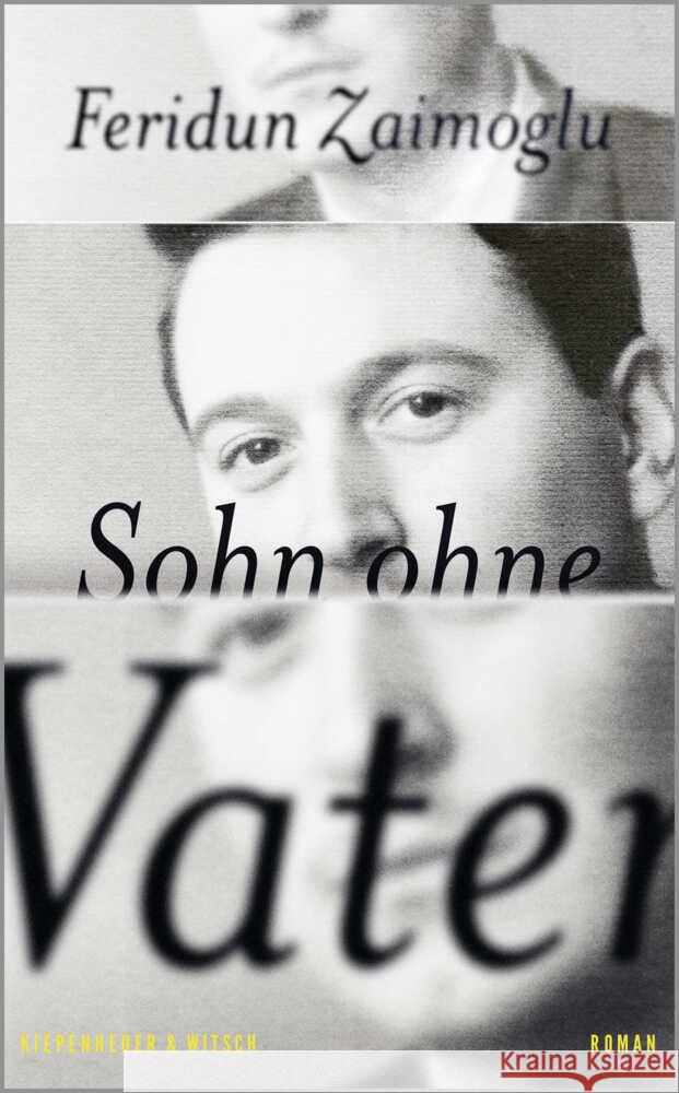 Sohn ohne Vater Zaimoglu, Feridun 9783462005882 Kiepenheuer & Witsch