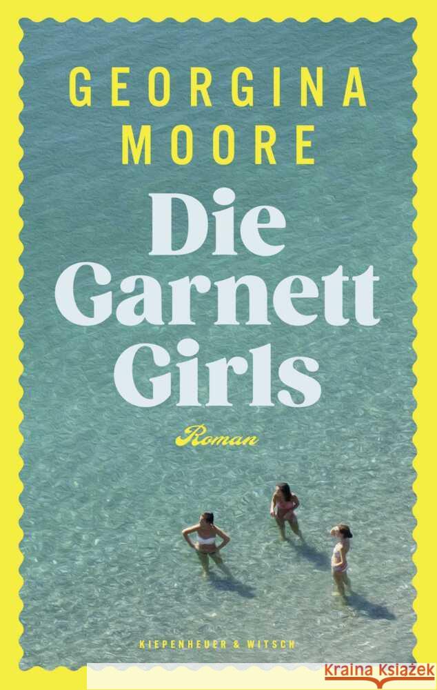 Die Garnett Girls Moore, Georgina 9783462006308