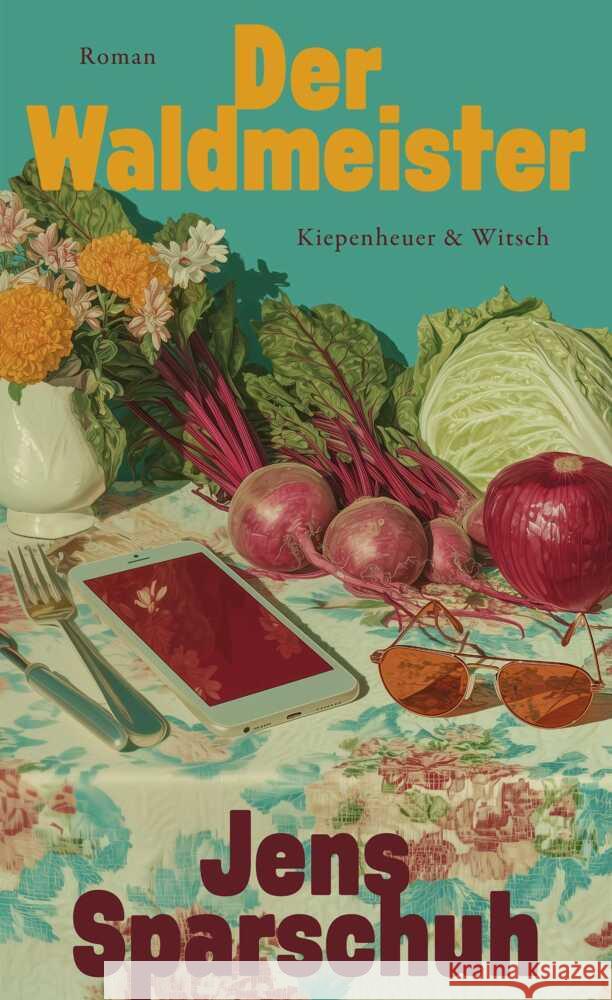 Der Waldmeister Sparschuh, Jens 9783462006346