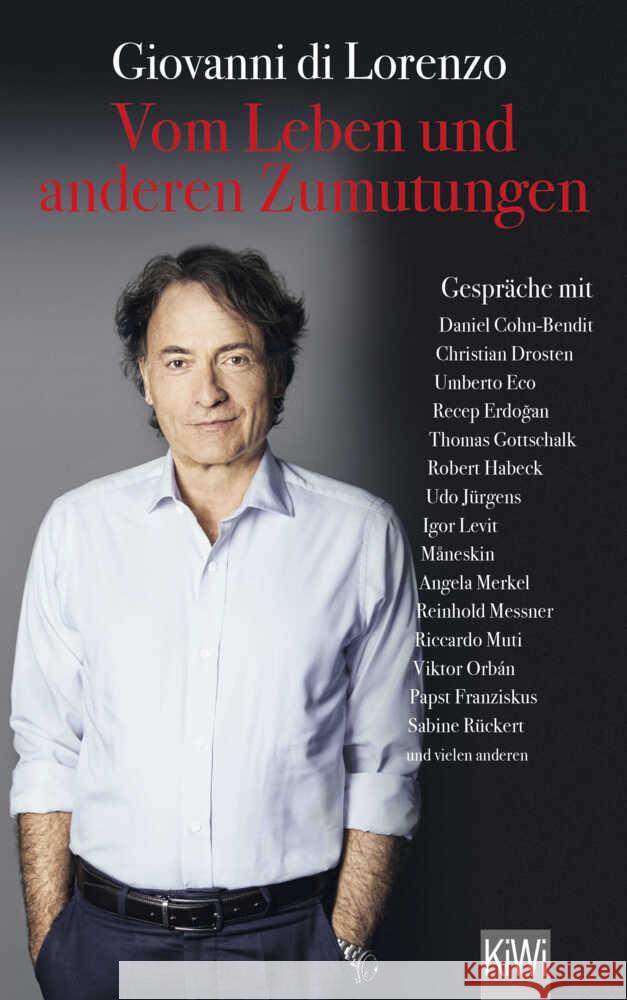 Vom Leben und anderen Zumutungen Di Lorenzo, Giovanni 9783462007039 Kiepenheuer & Witsch