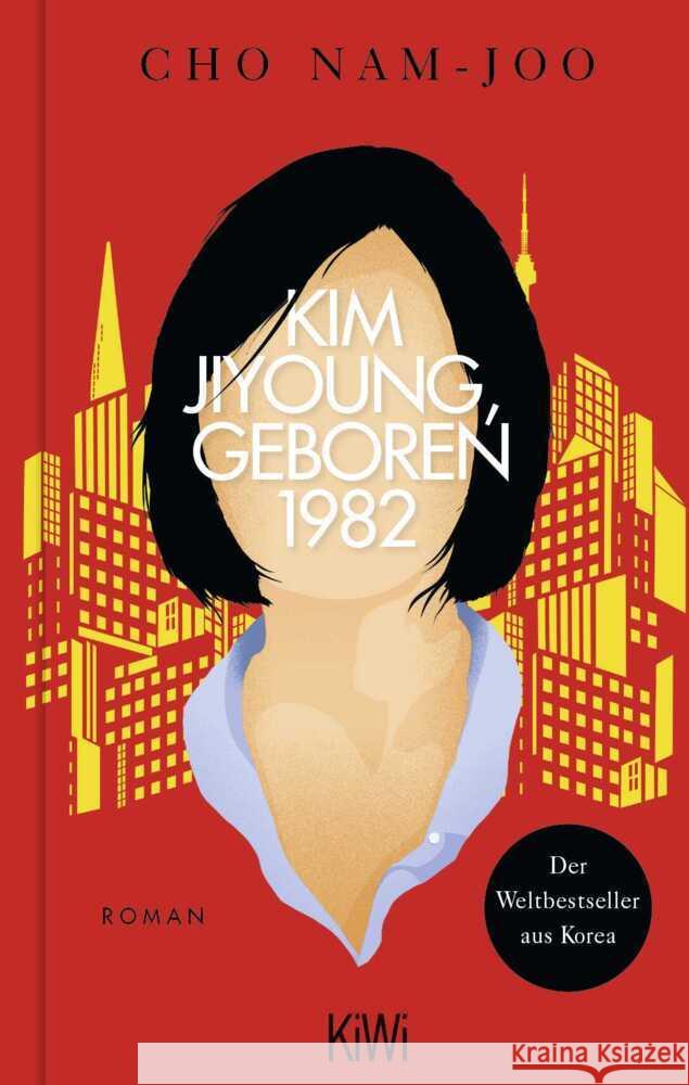 Kim Jiyoung, geboren 1982 Cho, Nam-joo 9783462007541 KiWi-Taschenbuch