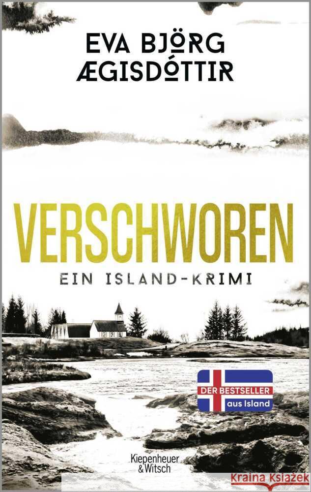 Verschworen Ægisdóttir, Eva Björg 9783462008296 Kiepenheuer & Witsch