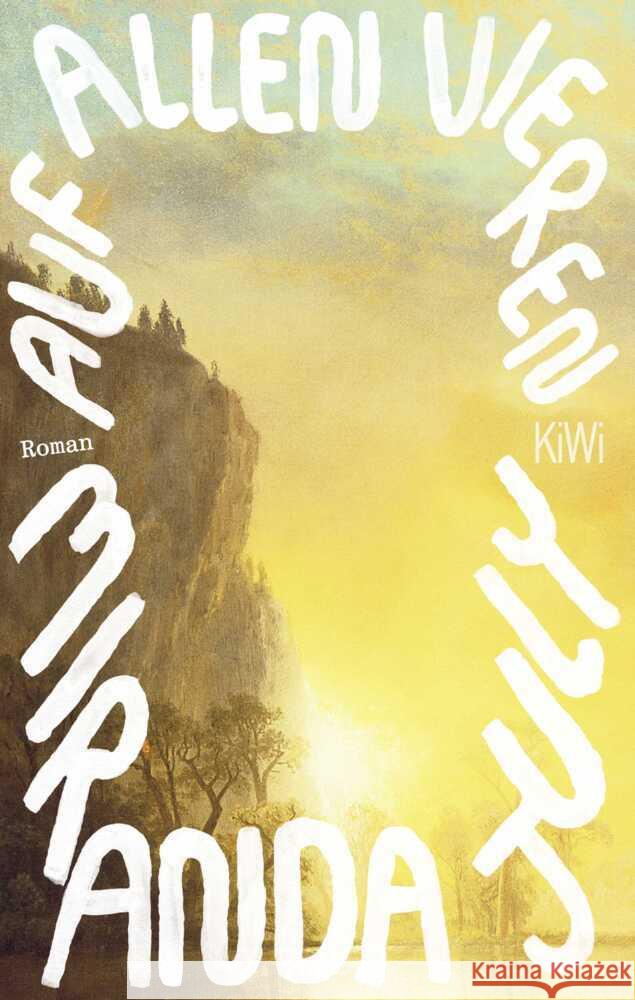 Auf allen vieren July, Miranda 9783462009224