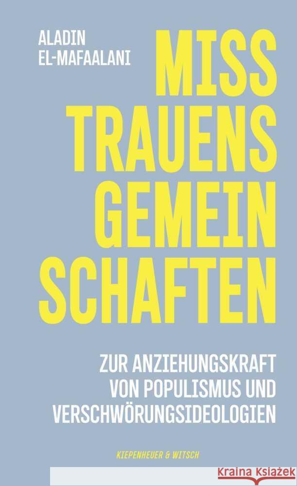 Misstrauensgemeinschaften El-Mafaalani, Aladin 9783462014570