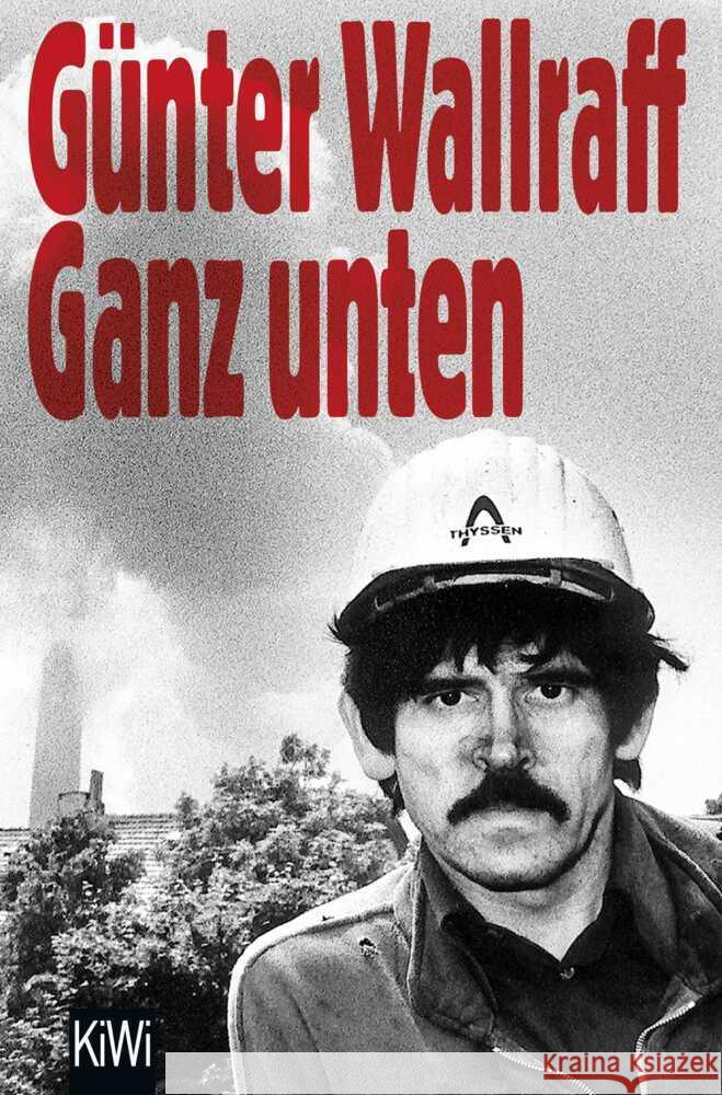 Ganz unten Wallraff, Günter 9783462017335