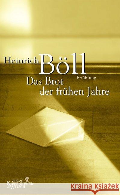 Das Brot der frühen Jahre : Erzählung Böll, Heinrich   9783462031867 Kiepenheuer & Witsch