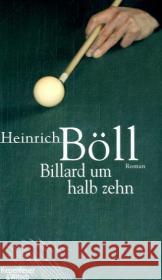 Billard um halb zehn : Roman Böll, Heinrich   9783462039108 Kiepenheuer & Witsch