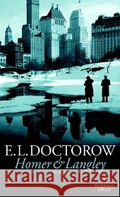 Homer & Langley : Roman Doctorow, E. L. Krueger, Gertraude  9783462042986 Kiepenheuer & Witsch