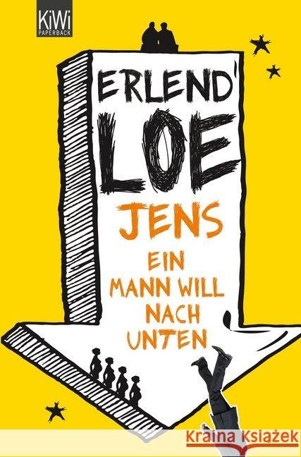 Jens. Ein Mann will nach unten : Roman Loe, Erlend 9783462044997