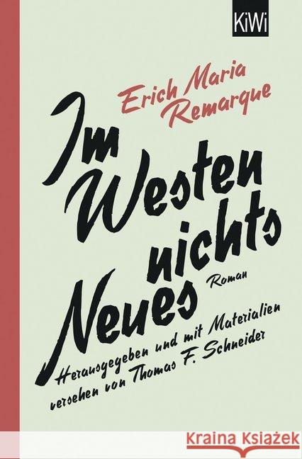 Im Westen nichts Neues : Roman Remarque, Erich M. 9783462046328 Kiepenheuer & Witsch