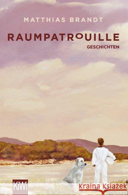 Raumpatrouille : Geschichten Brandt, Matthias 9783462051575