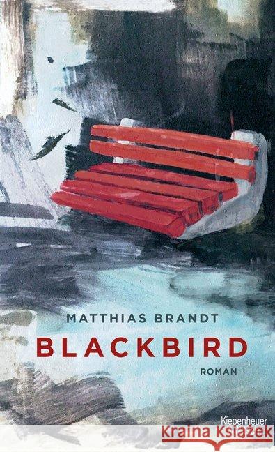 Blackbird : Roman Brandt, Matthias 9783462053135